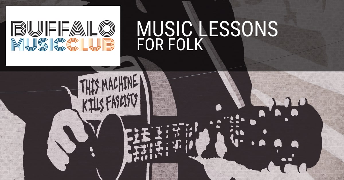 Folk Music Lessons Buffalo Music Club Buffalo, NY