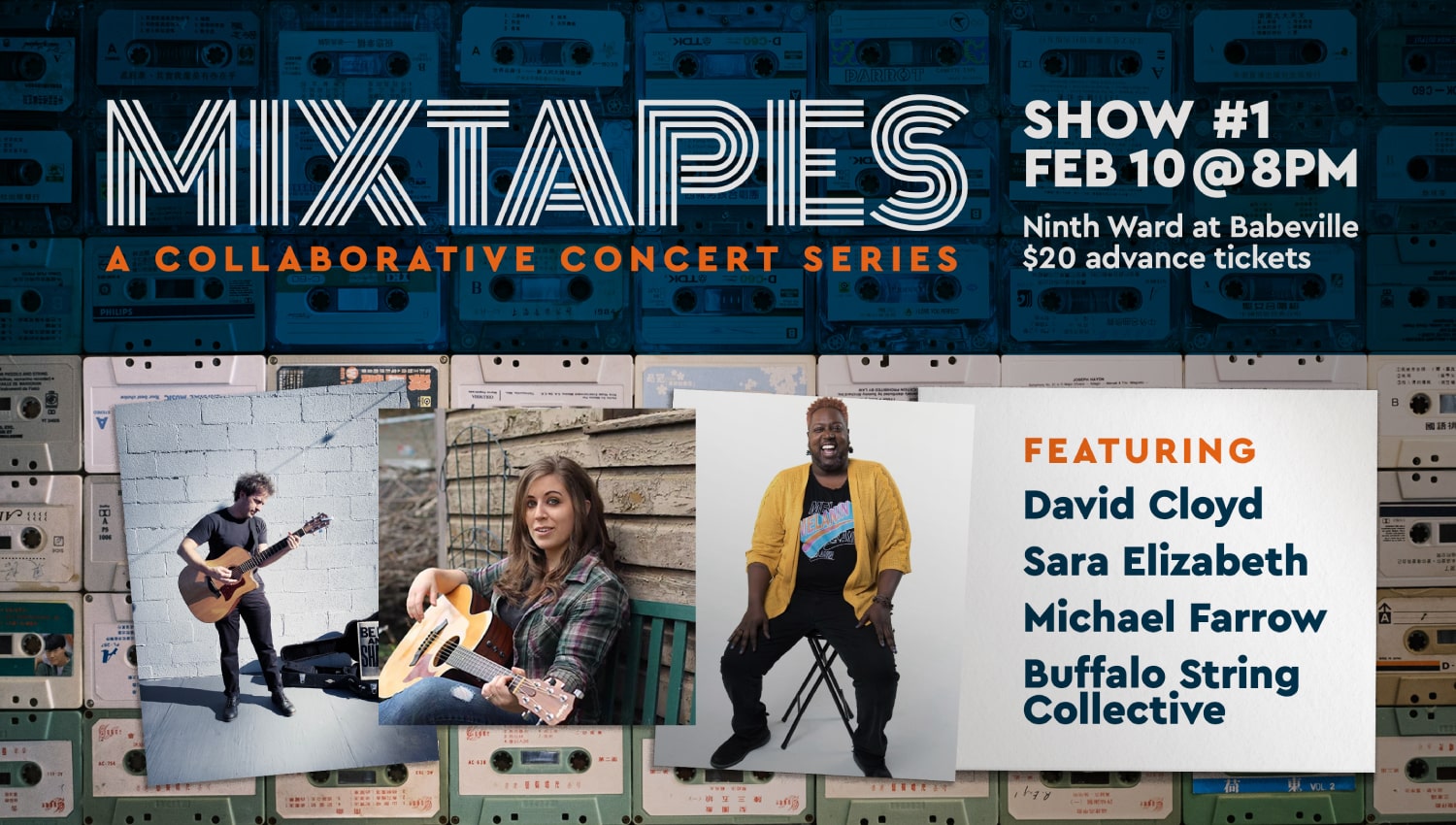 Mixtapes - David Cloyd Sara Elizabeth Michael Farrow Buffalo String Collective - February 10 2023 at Ninth Ward - Buffalo Music Club