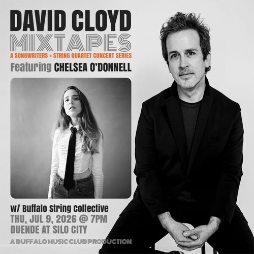 Mixtapes - David Cloyd - Chelsea O'Donnell Stress Dolls - Buffalo String Collective - Duende at Silo City - Thursday July 9 2026 - Buffalo Music Club
