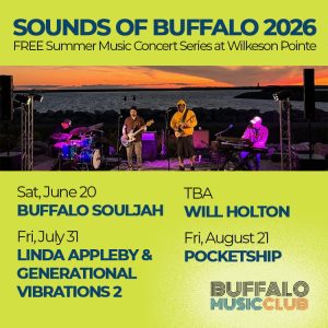 Sounds Of Buffalo 2026 - Wilkeson Pointe - Buffalo Music Club and Buffalo Waterfront